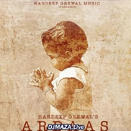 Ardaas - Hardeep Grewal