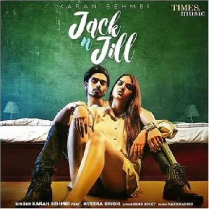 Jack N Jill - Karan Sehmbi