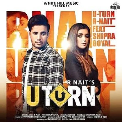 U Turn - R Nait