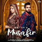 Musafir - Aatish