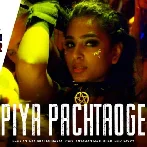 Piya Pachtaoge