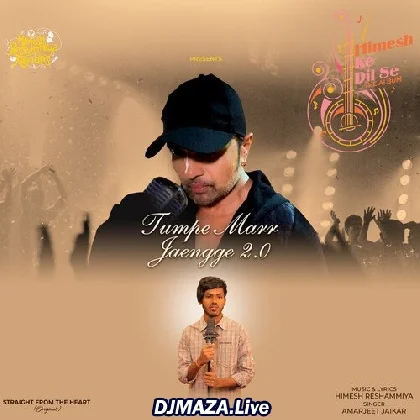 Tumpe Mar Jaenge 2.0 - Amarjeet Jaikar