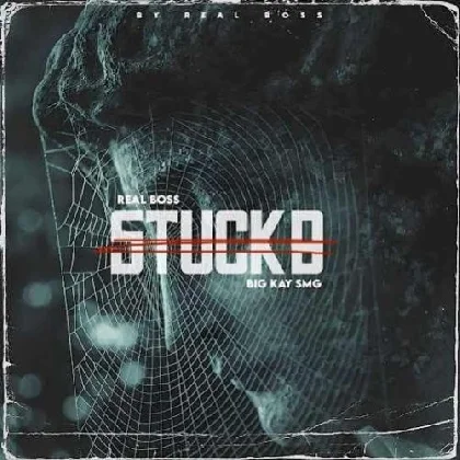 Stuck B - Real Boss