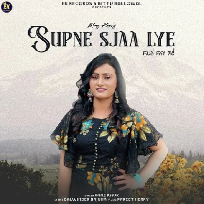 Supne Sja Lye Raaz Kaur