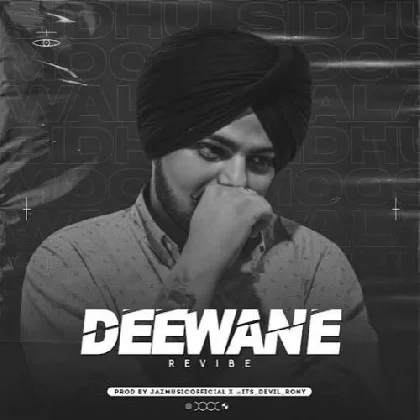 Deewane Revibe - Sidhu Moose Wala