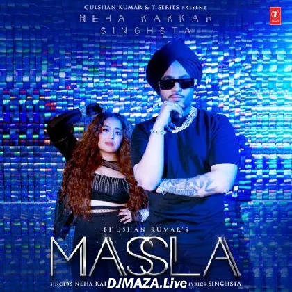 Massla - Neha Kakkar