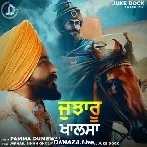 Jujharu Khalsa - Pamma Dumewal