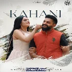 Kahani - Ankit Tiwari