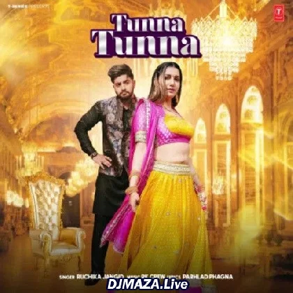 Tunna Tunna - Ruchika Jangid