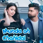 Munda Oh Chahida