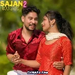 Sajan Mor 2 - Annu Chaudhary