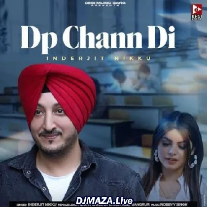 DP Chann Di - Inderjit Nikku