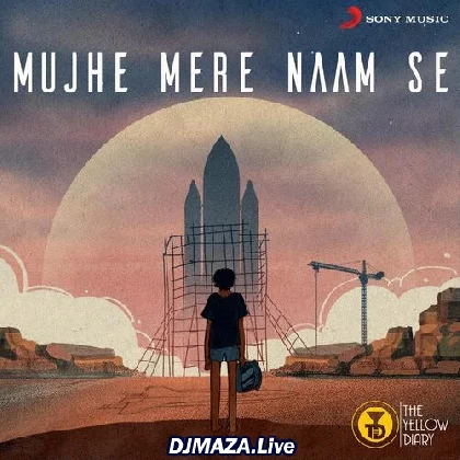 Mujhe Mere Naam Se