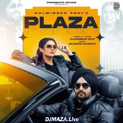 Plaza - Kulwinder Sohi
