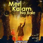 Meri Kalam Na Bole - Diljit Dosanjh