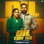 Dil Tod Da - Hunar Sidhu