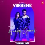 Yaraane - Hardeep Grewal