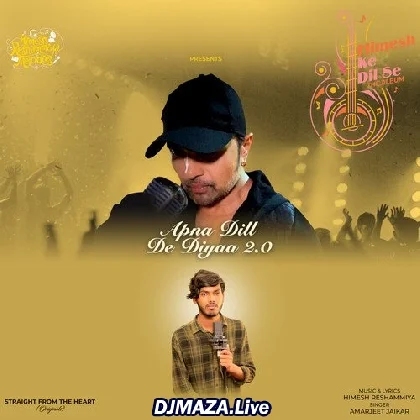 Apna Dil De Diya 2.0 - Amarjeet Jaikar