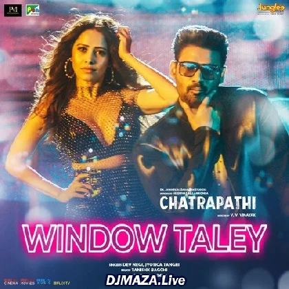 Window Taley - Chatrapathi