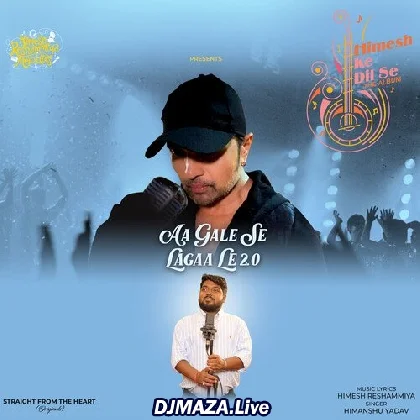 Aa Gale Se Laga Le 2.0 - Himanshu Yadav