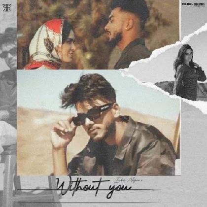 Without You - Inder Nagra