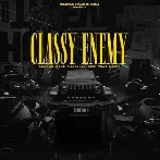 Classy Enemy - Simiran Kaur Dhadli