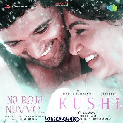 Na Roja Nuvve - Kushi