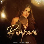Ranjhana - Debattama Saha