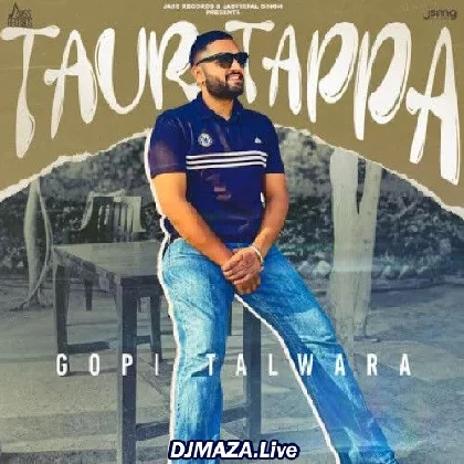 Taur Tappa - Gopi Talwara