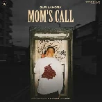 Moms Call - Guri Lahoria