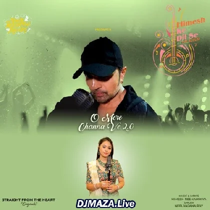 O Mere Channa Ve 2.0 - Neelanjana Ray