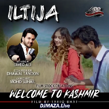Iltija - Javed Ali