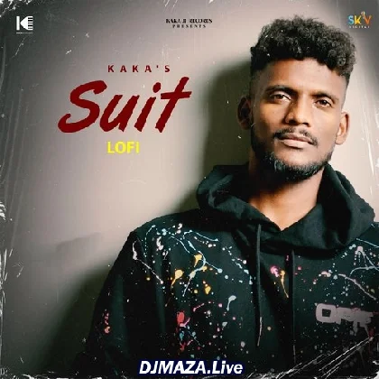 Suit Lofi Kaka