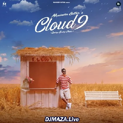 Cloud 9 - Maninder Buttar