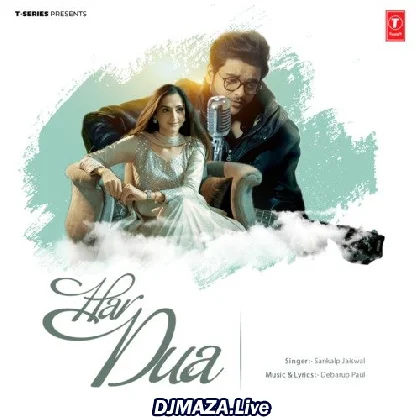 Har Dua - Sankalp Jaiswal