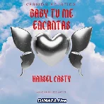 Baby Tu Me Encantas