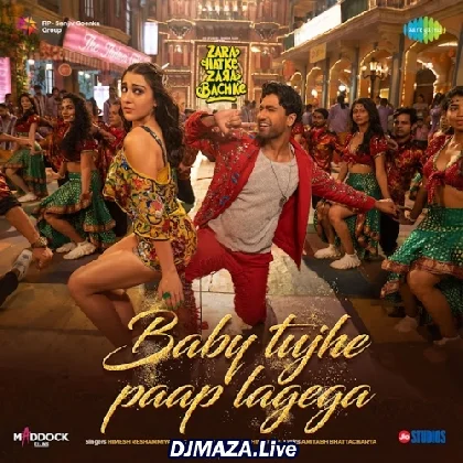 Baby Tujhe Paap Lagega - Zara Hatke Zara Bachke