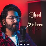 Zihaal E Miskeen - JalRaj