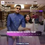 Maheshwari Hai Hum