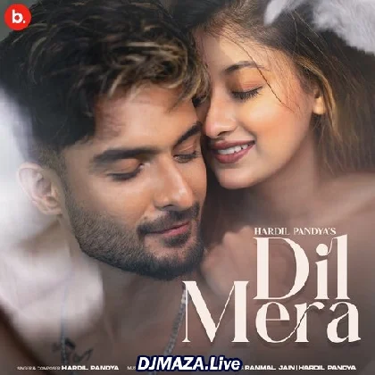 Dil Mera - Hardil Pandya
