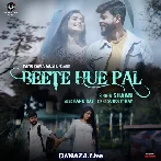 Beete Hue Pal - Shaan