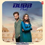 Dubb Naal - Gurlej Akhtar