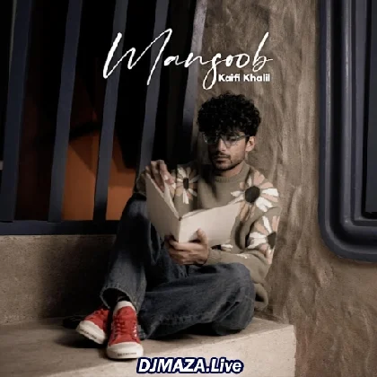 Mansoob - Kaifi Khalil