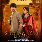 Shehnaiyon Ki Awaaz - Saaj Bhatt