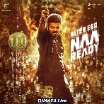 Naa Ready - Leo