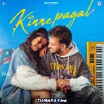 Kinne Pagal - Happy Raikoti