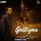 Galtiyan - Arijit Singh