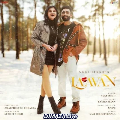 Laavan - Akki Singh