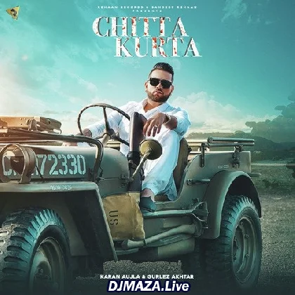 Chitta Kurta - Karan Aujla
