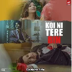 Koi Nahi Tere Bin - Bavjit